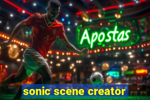 sonic scene creator